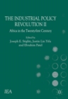 The Industrial Policy Revolution II : Africa in the Twenty-first Century - eBook