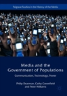 Media and the Government of Populations : Communication, Technology, Power - eBook
