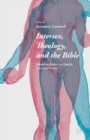 Intersex, Theology, and the Bible : Troubling Bodies in Church, Text, and Society - eBook