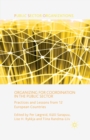 Organizing for Coordination in the Public Sector : Practices and Lessons from 12 European Countries - eBook