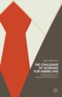 The Challenge of Working for Americans : Perspectives of an International Workforce - eBook