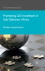 Promoting U.S. Investment in Sub-Saharan Africa - eBook