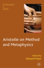 Aristotle on Method and Metaphysics - eBook