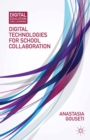 Digital Technologies for School Collaboration - eBook