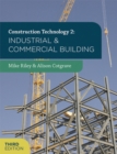 Construction Technology 2: Industrial and Commercial Building - eBook