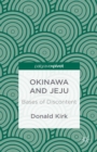 Okinawa and Jeju : Bases of Discontent - eBook