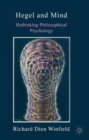 Hegel and Mind : Rethinking Philosophical Psychology - Book