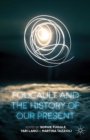 Foucault and the History of Our Present - eBook