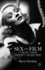 Sex and Film : The Erotic in British, American and World Cinema - eBook