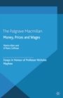 Money, Prices and Wages : Essays in Honour of Professor Nicholas Mayhew - eBook