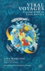 Viral Voyages : Tracing AIDS in Latin America - eBook