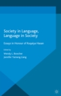 Society in Language, Language in Society : Essays in Honour of Ruqaiya Hasan - eBook