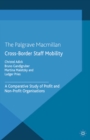Cross-Border Staff Mobility : A Comparative Study of Profit and Non-Profit Organisations - eBook
