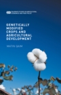 Genetically Modified Crops and Agricultural Development - eBook