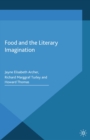 Food and the Literary Imagination - eBook