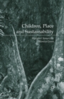 Children, Place and Sustainability - eBook