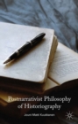 Postnarrativist Philosophy of Historiography - eBook