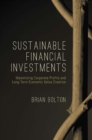 Sustainable Financial Investments : Maximizing Corporate Profits and Long-Term Economic Value Creation - eBook