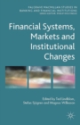 Financial Systems, Markets and Institutional Changes - eBook