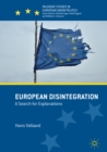 European Disintegration : A Search for Explanations - eBook