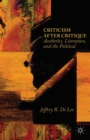 Criticism after Critique : Aesthetics, Literature, and the Political - eBook