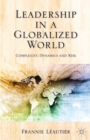 Leadership in a Globalized World : Complexity, Dynamics and Risks - eBook