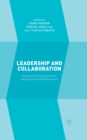 Leadership and Collaboration : Further Developments for Interprofessional Education - eBook