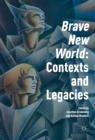 'Brave New World': Contexts and Legacies - eBook