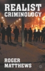 Realist Criminology - Book