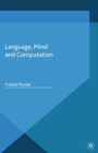 Language, Mind and Computation - eBook
