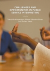 Challenges and Opportunities in Public Service Interpreting - eBook