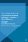 Sustainable Development and Quality Assurance in Higher Education : Transformation of Learning and Society - eBook