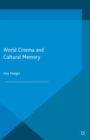 World Cinema and Cultural Memory - eBook