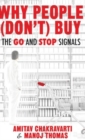 Why People (Don’t) Buy : The Go and Stop Signals - Book