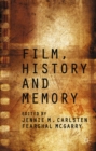 Film, History and Memory - eBook