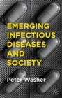 Emerging Infectious Diseases and Society - Book