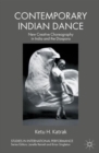 Contemporary Indian Dance : New Creative Choreography in India and the Diaspora - Book