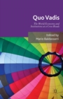 Quo Vadis : World Economy and Institutions at a Crossroads - eBook