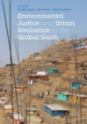 Environmental Justice and Urban Resilience in the Global South - eBook