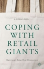 Coping with Retail Giants : Gaining an Edge Over Discounters - eBook