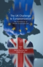 The UK Challenge to Europeanization : The Persistence of British Euroscepticism - eBook