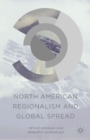 North American Regionalism and Global Spread - eBook