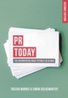 PR Today : The Authoritative Guide to Public Relations - Book