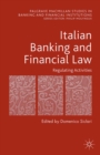 Italian Banking and Financial Law: Regulating Activities - eBook