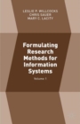 Formulating Research Methods for Information Systems : Volume 1 - eBook