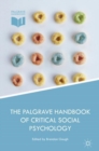 The Palgrave Handbook of Critical Social Psychology - eBook