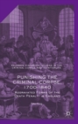 Punishing the Criminal Corpse, 1700-1840 : Aggravated Forms of the Death Penalty in England - eBook