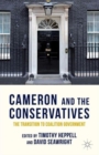 Cameron and the Conservatives : The Transition to Coalition Government - Book