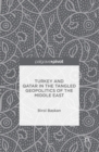 Turkey and Qatar in the Tangled Geopolitics of the Middle East - eBook