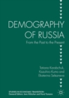 Demography of Russia : From the Past to the Present - eBook